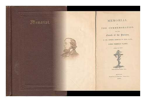 BOSTON. CHURCH OF THE DISCIPLES - Memorial of the Commemoration by the Church of the Disciples of the Fiftieth Birthday of Their Pastor, James Freeman Clarke, April 4, 1860