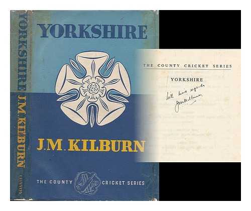 KILBURN, J. M. - Yorkshire county cricket