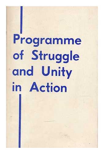 CONFERENCE OF COMMUNIST AND WORKERS' PARTIES, MOSCOW (1969) - Programme of struggle and unity in action (first anniversary of International Conference of Communist and Workers' Parties)