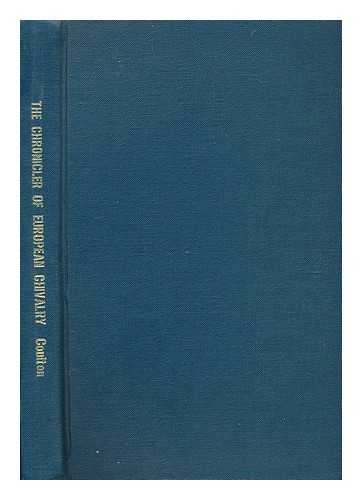 COULTON, G.G. (GEORGE GORDON) - The chronicler of European chivalry