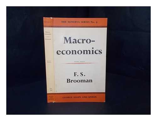 BROOMAN, FREDERICK SPENCER - Macro economics