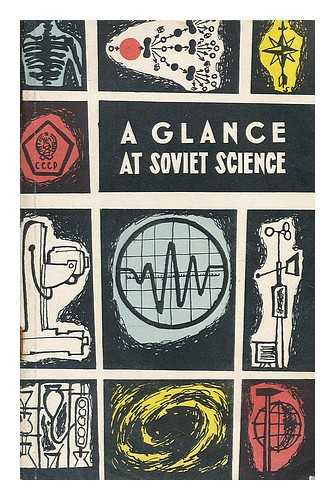 PISARZHEVSKI, OLEG NIKOLAEVICH - A glance at Soviet science