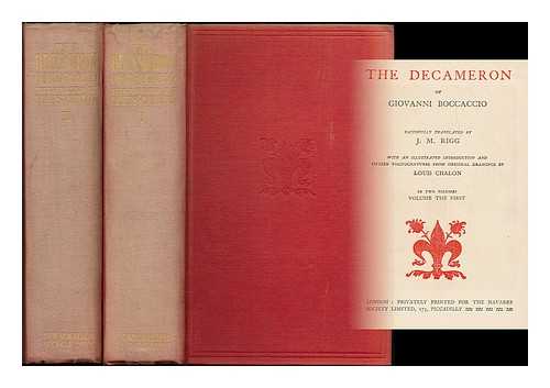 BOCCACCIO, GIOVANNI (1313-1375) - The Decameron / Faithfully translated by J. M. Rigg. With an illustrated introduction and 15 photogravures from original drawings by Louis Chalon