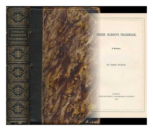 BYRON, GEORGE GORDON BYRON, BARON (1788-1824) - Childe Harold's pilgrimage : a romaunt