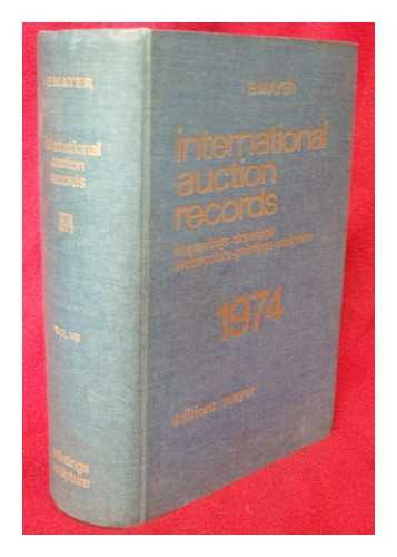 MAYER, ENRIQUE (1914- ) - International auction records : 1974, volume 8 : engravings - drawings- watercolors - paintings - sculpture / E. Mayer