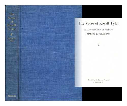 TYLER, ROYALL. EDITED BY MARIUS B. PLADEAU - The Verse of Royall Tyler