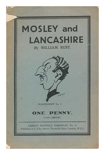 RUST, WILLIAM - Mosley and Lancashire