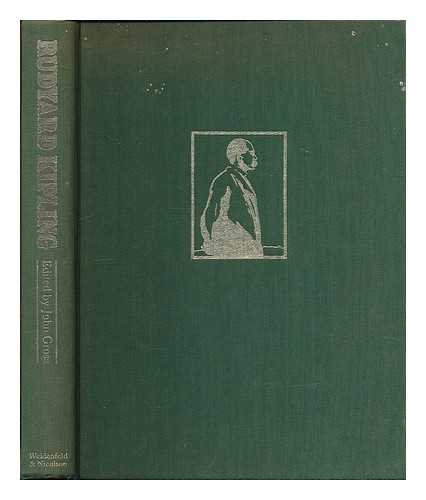 GROSS, JOHN J. - Rudyard Kipling : the man, his work and his world / edited by John Gross