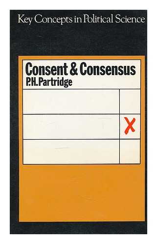 PARTRIDGE, PERCY HERBERT - Consent and consensus