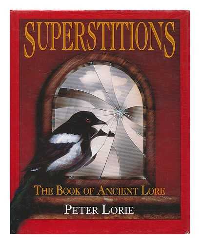 LORIE, PETER - Superstitions / Peter Lorie