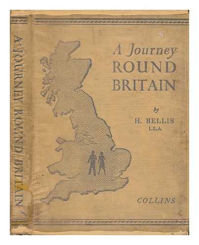 BELLIS, HANNAH - A journey round Britain