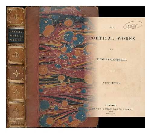 CAMPBELL, THOMAS (1777-1844) - The poetical works of Thomas Campbell