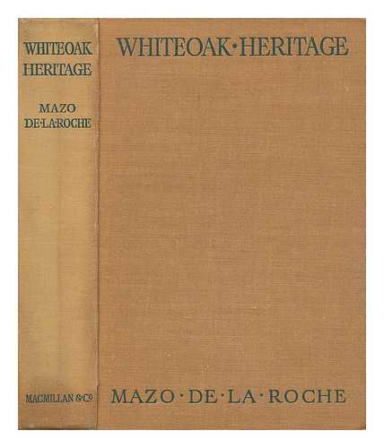 DE LA ROCHE, MAZO (1879-1961) - Whiteoak heritage