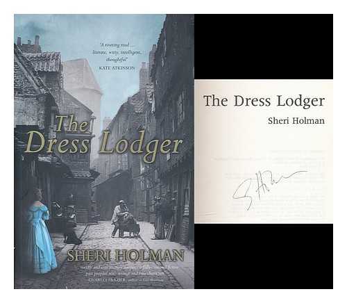 HOLMAN, SHERI - The dress lodger / Sheri Holman