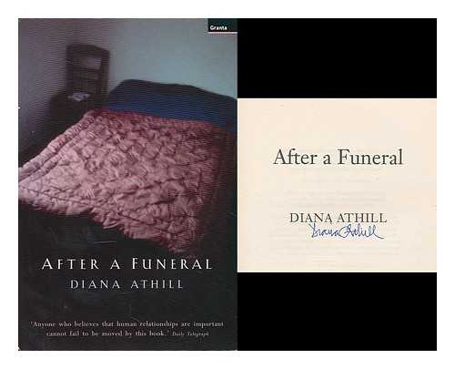 ATHILL, DIANA - After a funeral / Diana Athill