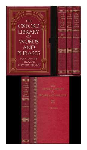 OXFORD UNIVERSITY PRESS - The Oxford library of words and phrases [complete in 3 volumes]