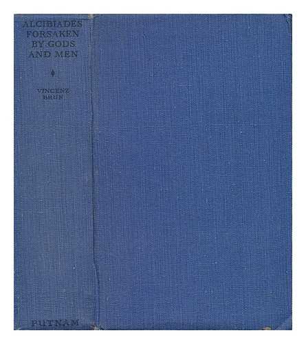 FLESCH-BRUNNINGEN, HANS (1895-?) - Alcibiades : beloved of gods and men