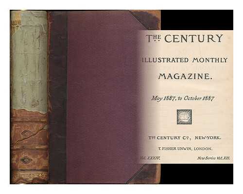 CENTURY COMPANY (NEW YORK) - Century illustrated monthly magazine : May 1887 to October 1887. Volume 34, new series, vol. 12