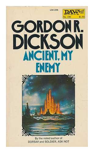DICKSON, GORDON R - Ancient, my enemy