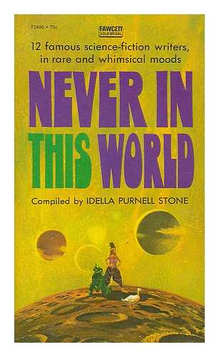 PURNELL STONE, IDELLA - Never in this world