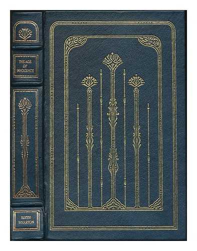 WHARTON, EDITH (1862-1937) - The age of innocence / Edith Wharton ; illustrated by Karla Schwarz