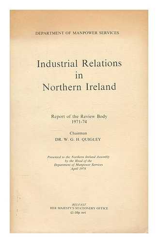 NORTHERN IRELAND. REVIEW BODY ON INDUSTRIAL RELATIONS IN NORTHERN IRELAND. BATES, JAMES A. ROBERTSON, NORMAN. SAMS, K. I. - Industrial relations in Northern Ireland : report of the Review Body, 1971-74 : supplement / edited by J.A. Bates, N. Robertson, K.I. Sams