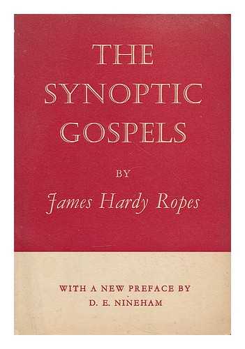 ROPES, JAMES HARDY (1866-1933) - The Synoptic Gospels