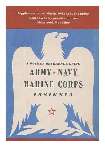 READER'S DIGEST. U. S. ARMY, NAVY & MARINE CORPS - A Pocket Reference Guide: Army Navy Marine Corps Insignia