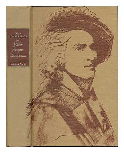 ROUSSEAU, JEAN-JACQUES (1712-1778) - The confessions of Jean-Jacques Rousseau : the anonymous translation into English of 1783 & 1790 / revised and completed by A.S.B. Glover, with a new introduction by Mr. Glover ; illustrations by William Sharp