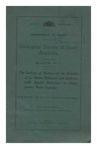 LOCKHART JACK, R. - Geological Survey of South Australia. Bulletin No. 1