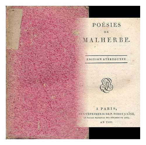 MALHERBE, FRANCOIS DE (1555-1628) - Poesies de Malherbe