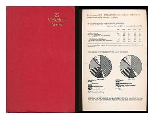 FEDERAL OFFICE OF STATISTICS OF THE CSSR (CZECHOSLOVAKIA) - CSSR : 25 Victorious years / compiled by the team of the Federal Office of Statistics headed by Dr. Ing. V. Cap