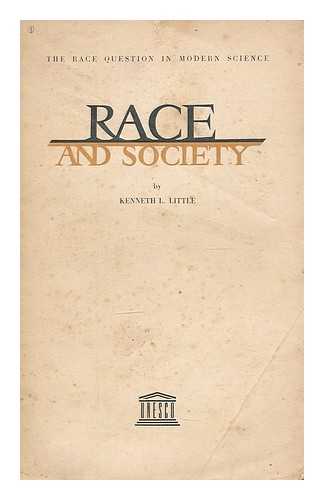LITTLE, KENNETH LINDSAY - Race and society