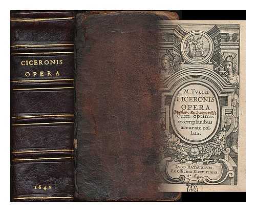 CICERO, MARCUS TULLIUS (106 B.C.-43 B.C) - M. Tvlli Ciceronis Opera / Cum optimis exemplaribus accurante collata [volume 1: Rhetoricum]