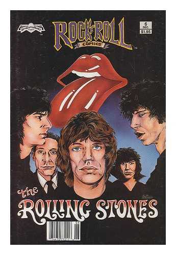 ROCK N' ROLL COMICS: LOREN, TODD - Rock n' Roll Comics: The Rolling Stones : Volume 1 Number 6