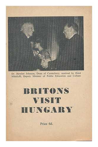 BRITISH HUNGARIAN FRIENDSHIP SOCIETY - Britons visit Hungary