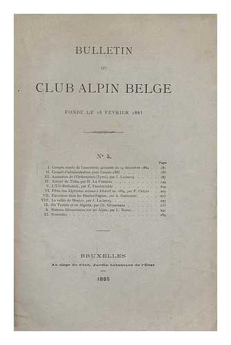 CLUB ALPIN BELGE - Bulletin du Club Alpin Belge, fonde le 18 Fevrier 1889 ; No.12