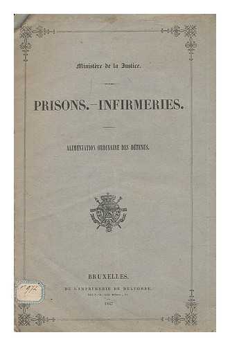 MINISTERE DE LA JUSTICE - Prisons infirmeries