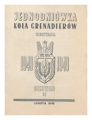 JEDNODNIOWKA - Jednodniowka kola grenadierow / Wielka Brytania