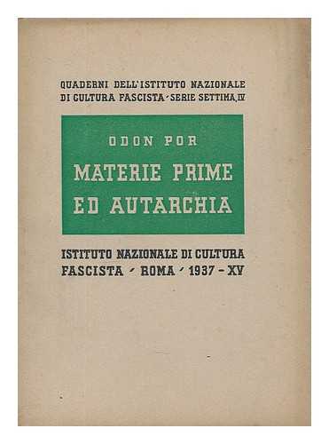 ISTITUTO NAZIONALE DI CULTURA FASCISTA - Odon por materie prime ed autarchia