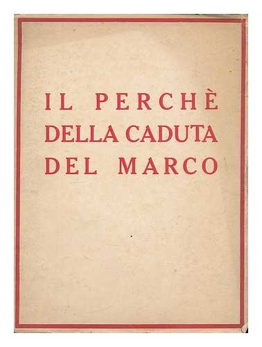 ANONOMOUS - Il perche della caduta del Marco