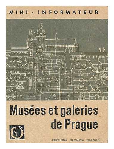 LAUFER, JOSEF - Musees et galeries de Prague / Josef Laufer