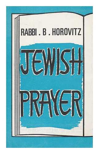 HOROVITZ, B. - Jewish prayer