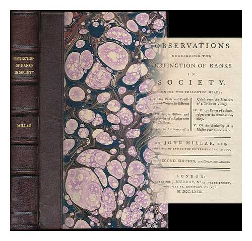 MILLAR, JOHN (1735-1801) - Observations concerning the distinction of ranks in society