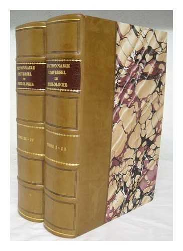 HURE, CHARLES (1639-1717) - Dictionnaire universel de philologie sacree / par Hure. Suivi du Dictionnaire de la langue sainte ... ecrit en anglais par le Chevalier Leigh, tr. en francais et augm. de diverses remarques par Louis de Wolzoque [complete, 4 volumes in 2]