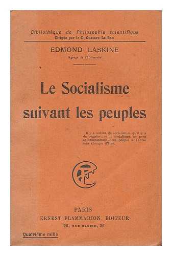 LASKINE, EDMOND - Le socialisme suivant les peuples