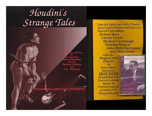 HOUDINI, HARRY (1874-1926) - Houdini's strange tales : a collection of fiction