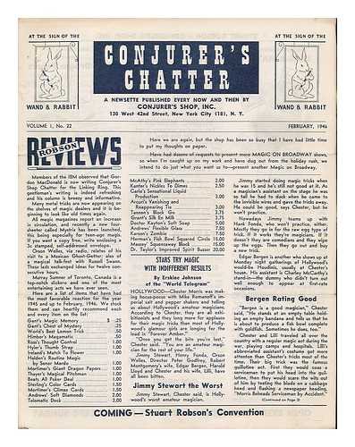 CONJURER'S SHOP, INC. - Conjurer's chatter : a newsette published every now and then by the Conjurer's Shop. Volume 1, no. 22. February, 1946