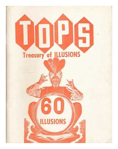TOPS MAGAZINE - TOPS treasury of illusions : 60 illusions