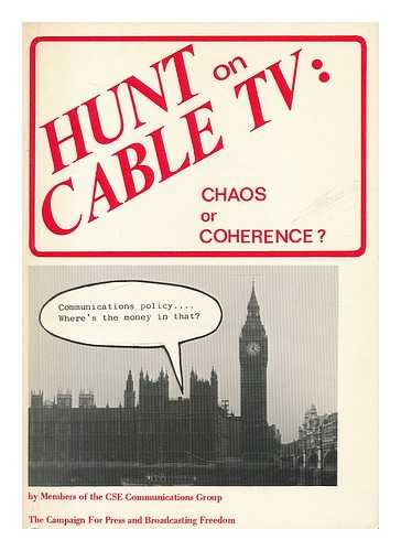 CSE COMMUNICATIONS GROUP - Hunt on cable TV : chaos or coherence?